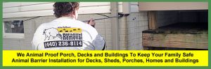 We Keep Wildlife Out | Animal Proofing & Exclusion Services In Ohio | Wildlife Barrier Installation For Houses, Decks, Porches, Patios, Vents, Sheds | $35+ Per Linear Foot | Cleveland, Columbus, Cincinnati | Get An Estimate For Wildlife Exclusion & Animal Proofing | Wire Mesh Installation