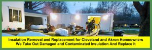 To Request Insulation Removal, Insulation Installation And Insulation Replacement Services In Ohio Call 440-236-8114